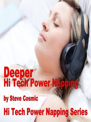 cover image of Deeper Hi Tech Power Napping